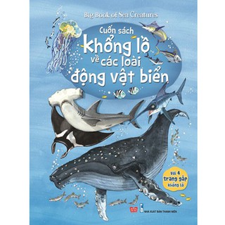 Sách - Big Book Cuốn Sách Khổng Lồ Về Các Loài Động Vật Biển