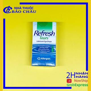 Nhỏ mắt Refresh Tears, nước mắt nhân tạo 15ml [nhathuocbaochauq6]