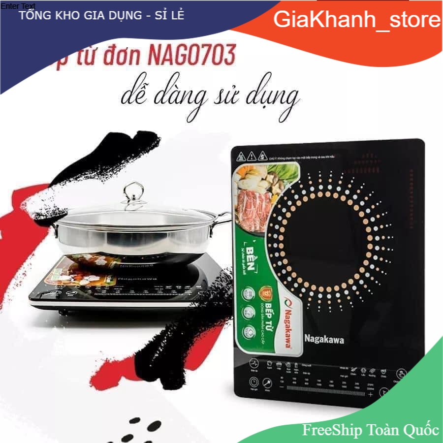 [FREESHIP] Bếp điện từ Nagakawa NAG0703 - Tặng kèm nồi lẩu -Hàng chính hãng