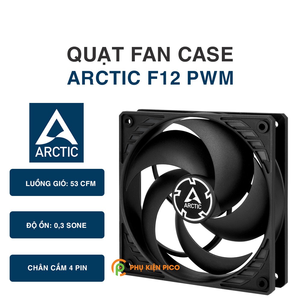 Quạt tản nhiệt case máy tính Arctic F12 PWM sức gió lớn - Quạt Fan Case 12cm