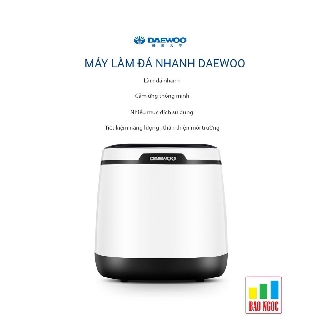 Máy làm đá Daewoo DYZB-A10