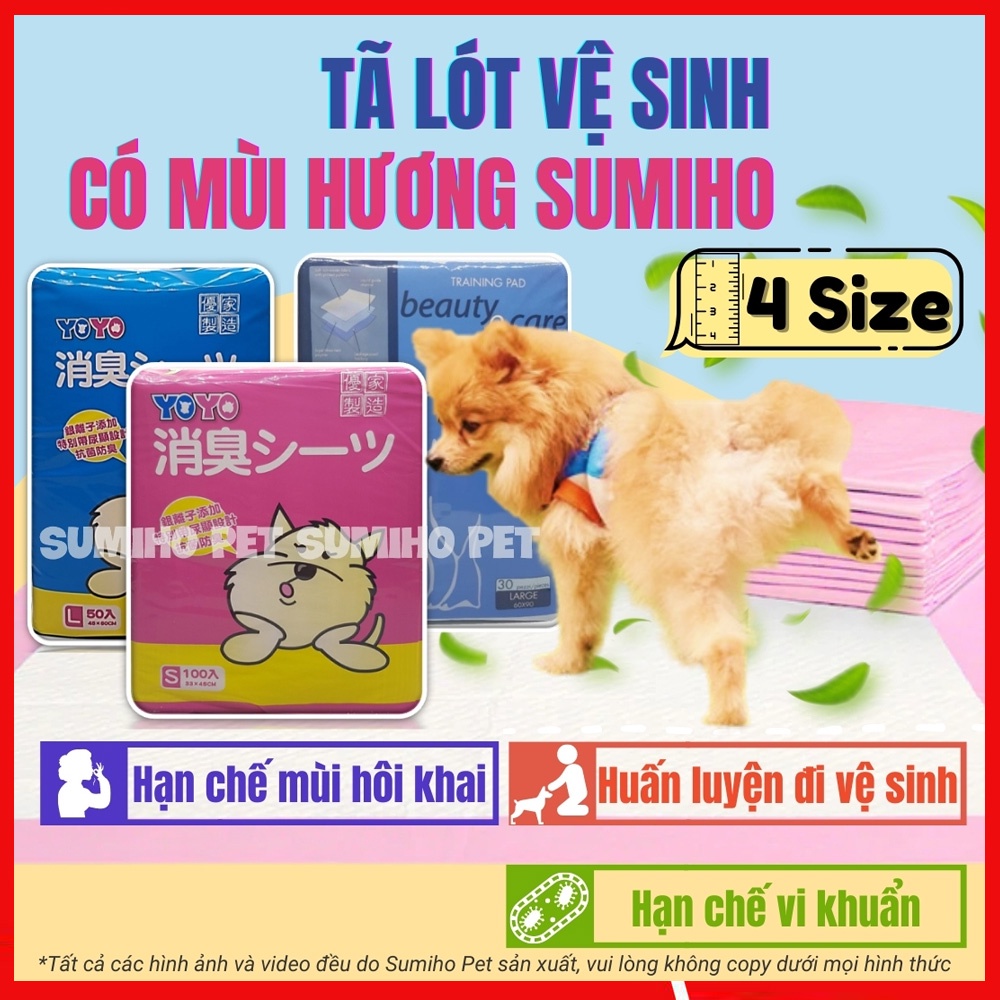 Tã lót vệ sinh cho chó mèo Sumiho (có mùi hương hỗ trợ khử mùi) tả lót chuồng phụ kiện cho chó mèo