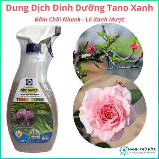 Dung Dịch Dinh Dưỡng Tano Xanh - Đâm Chồi Nhanh - Lá Xanh Mượt - Giải pháp tiện lợi cho chăm sóc hoa kiểng