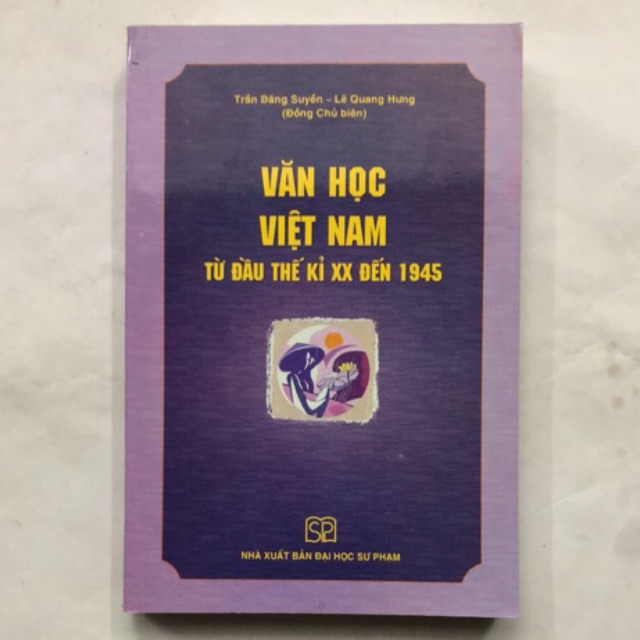 Sách - Văn học Việt Nam: Từ đầu thế kỉ XX đến 1945