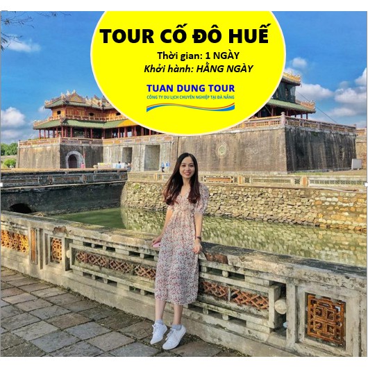 HUẾ [VOUCHER] Tham quan cố đô Huế 1 ngày