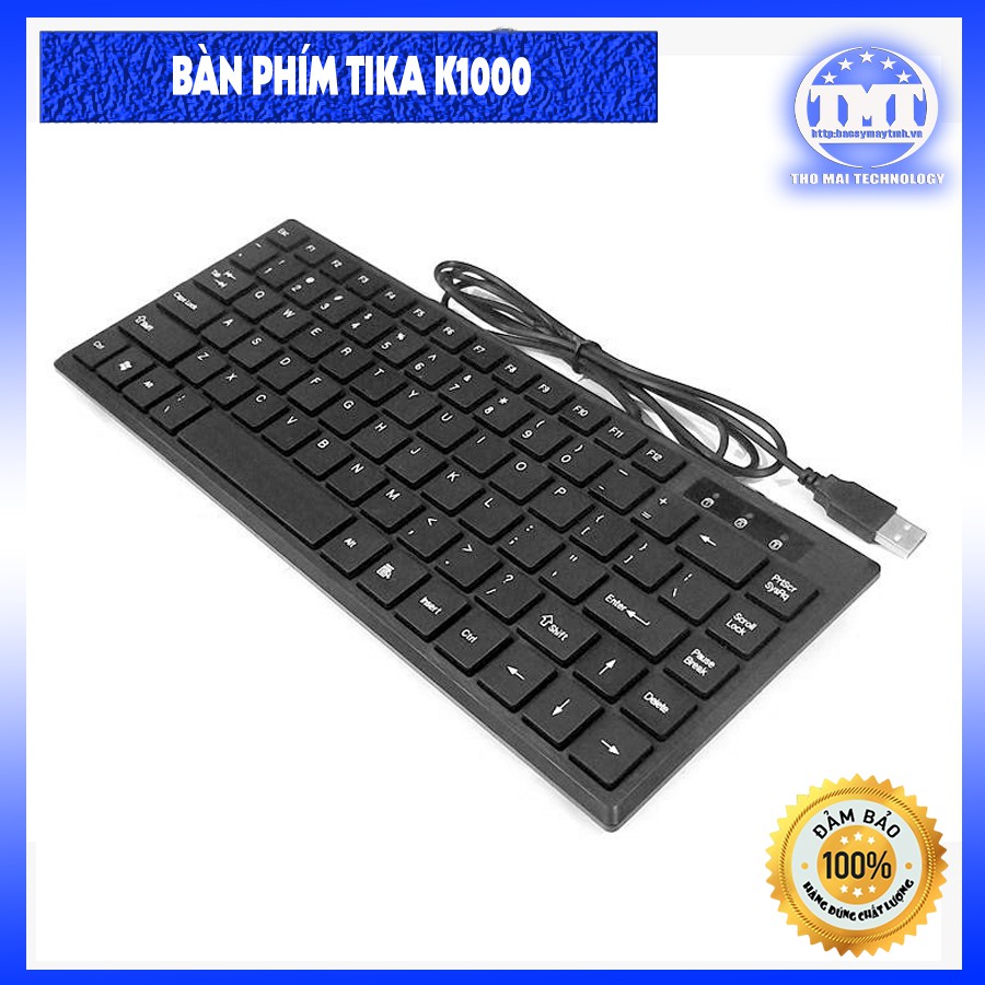 Phím mini Tika K1000 siêu nhỏ gọn