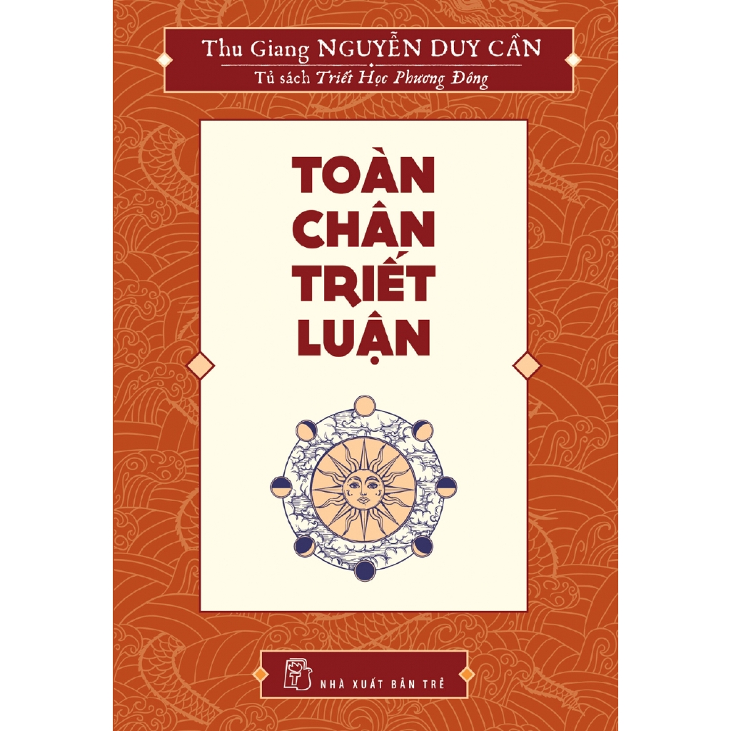 Sách - Toàn Chân Triết Luận