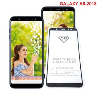 Kính cường lực galaxy A6 2018 full keo,full màn hình 5D bo tròn mài cạnh theo máy cực chuẩn