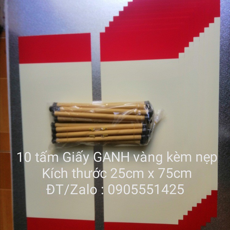 Bộ 10 tấm giấy GANH  vàng KÈM NẸP treo. Giấy, nghiên, bút lông, mực tàu viết thư pháp. Mành tre, biểu lụa viết thư pháp