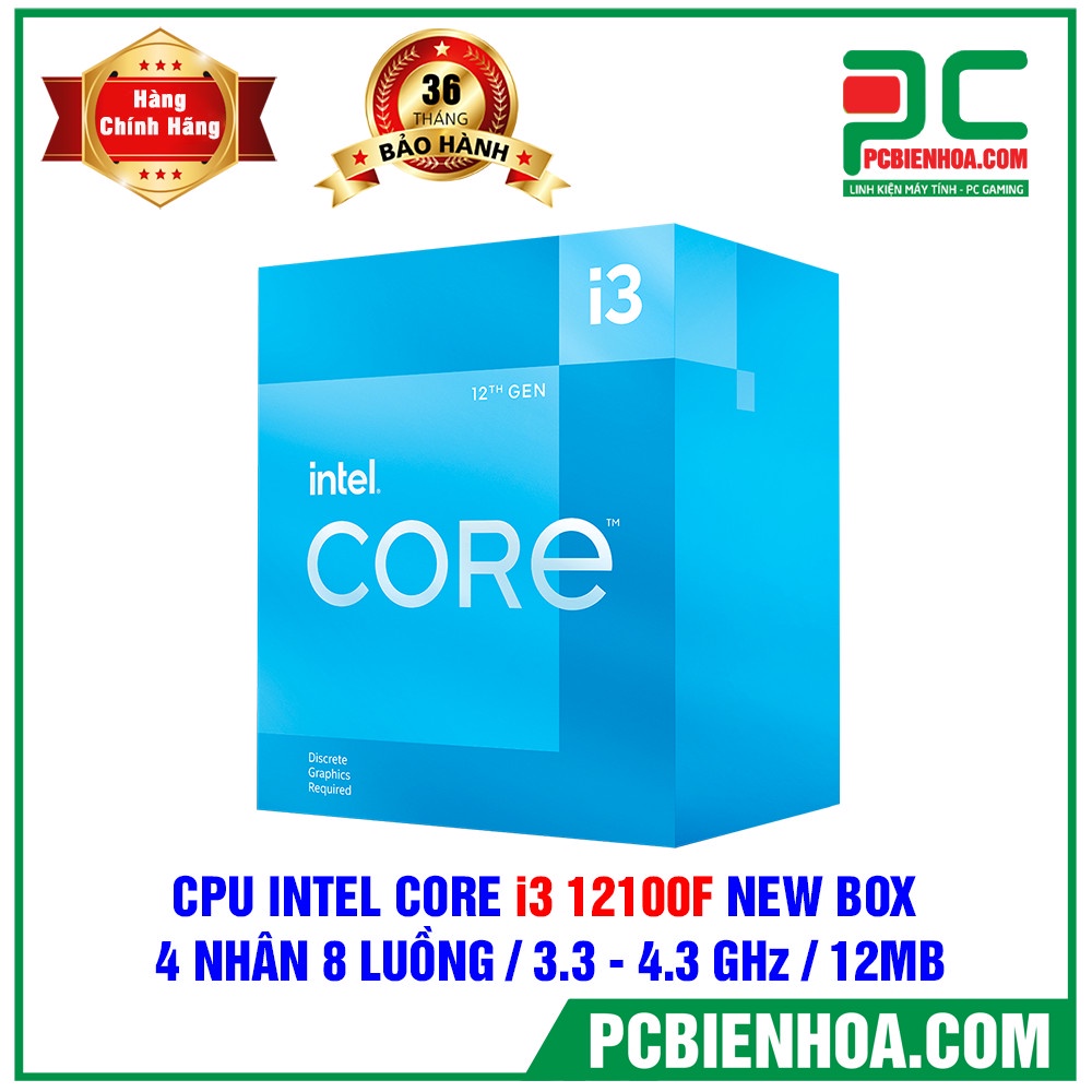 CPU Bộ vi xử lý INTEL CORE I3 12100F NEW BOX chính hãng 36T