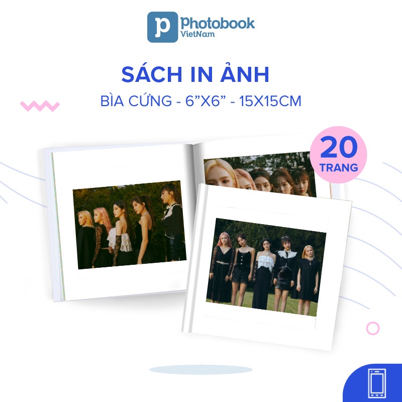 In sách ảnh thần tượng bìa cứng 20 trang 6” x 6”  - Thiết kế trên app Photobook