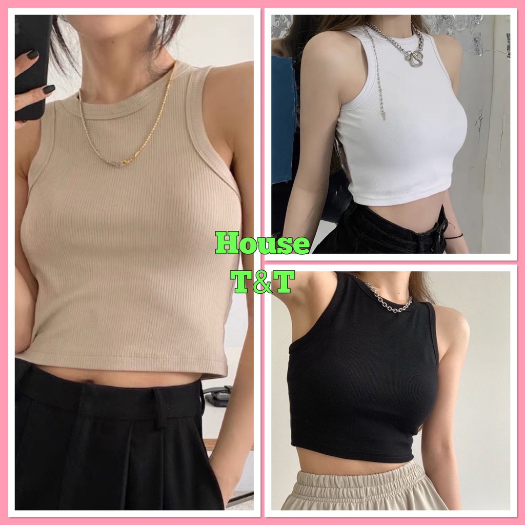 Áo croptop ba lỗ  ,HOUSE T&amp;T , chất bozip dầy co dãn tốt, mặc tôn dáng, 3 màu sang chảnh,KUTE , PHONG CÁCH .HOT