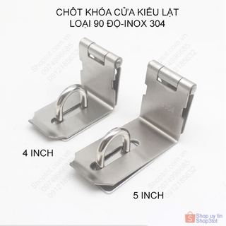 Chốt khóa cửa kiểu lật bằng inox 304, loại 90 độ