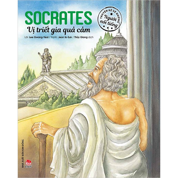 Sách - Socrates - Vị Triết Gia Quả Cảm