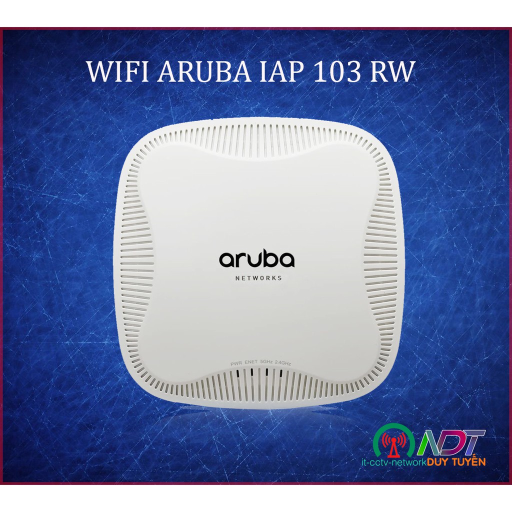 ✅ Aruba 103 - Hàng Đẹp - Bộ Phát Wifi Chuyên Dụng - Roaming - Mesh aruba 103