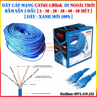 Dây Cáp Mạng CAT6E - LBLink Đi Ngoài Trời Bấm Sẵn 2 đầu ( 5 - 10 - 20 - 30 - 40 - 50 Mét - Mới 100%)