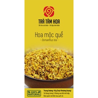 Quế Hoa Thượng Hạng  (Trà Quế Hoa Sấy lạnh)