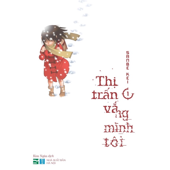 Sách - Thị trấn vắng mình tôi - Tập 1