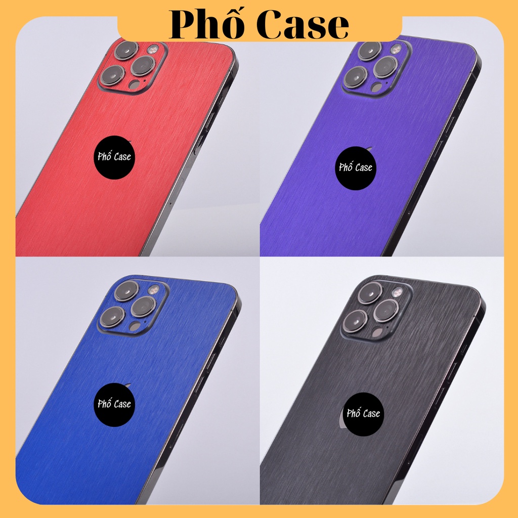 Dán skin vân nhôm xước iphone 13 Promax 13Pro 13 12 Promax 12 Pro 12 11 Promax 11Pro 11 Xsmax Xs X 7plus 8plus