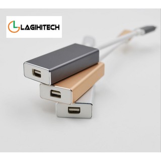 *LAGIHITECH* ( NEW) Cáp chuyển USB type C sang mini DisplayPort (màu ngẫu nhiên) - Bảo Hành 1 Tháng