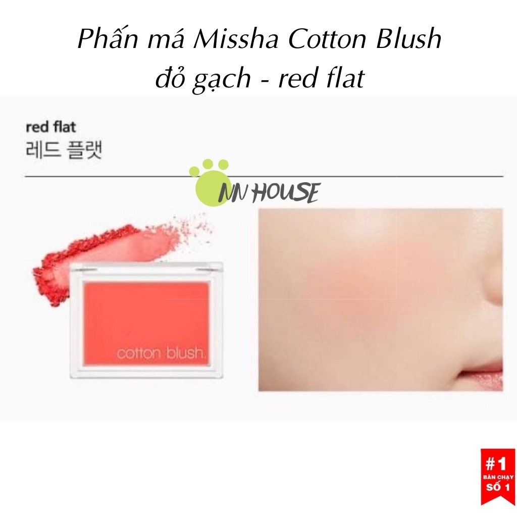 Phấn má Missha Cotton Blush – màu đỏ gạch, cam – bám màu lâu trôi giúp làn da tươi hồng, đầy sức sống – NN HOUSE