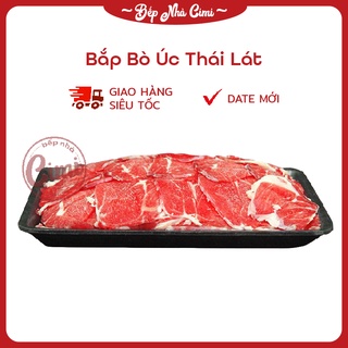 Bắp bò úc thái lát 500g - nhúng lẩu nướng - bếp nhà cimi