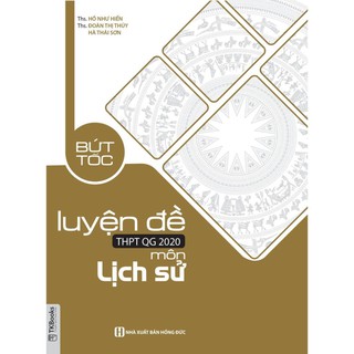 Sách - bứt tốc luyện đề ôn thi thpt qg 2020 môn lịch sử