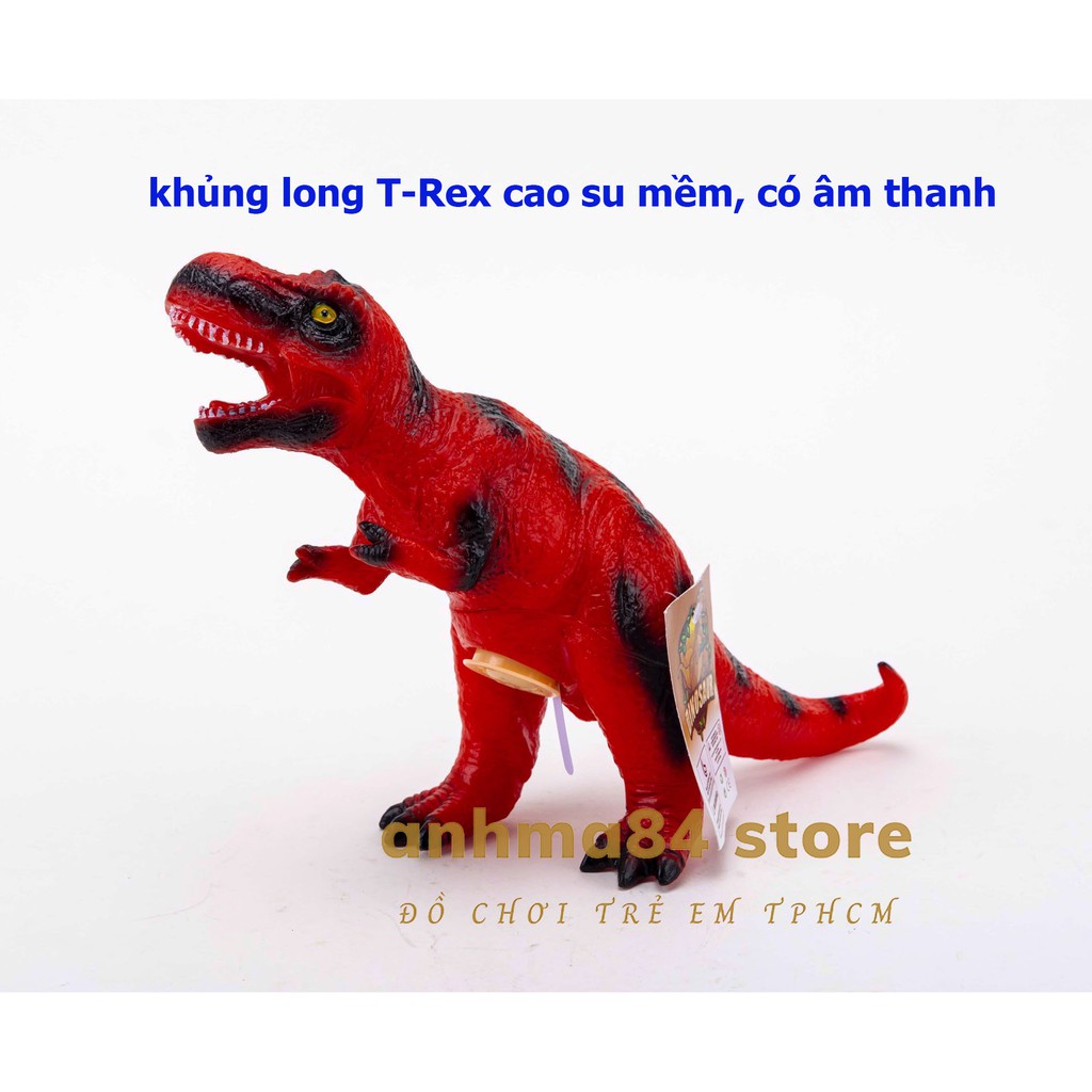 Đồ chơi Khủng long bạo chúa Cao Su Mềm - Mô hình Khủng Long bạo chúa T-Rex có âm thanh - anhma84 store