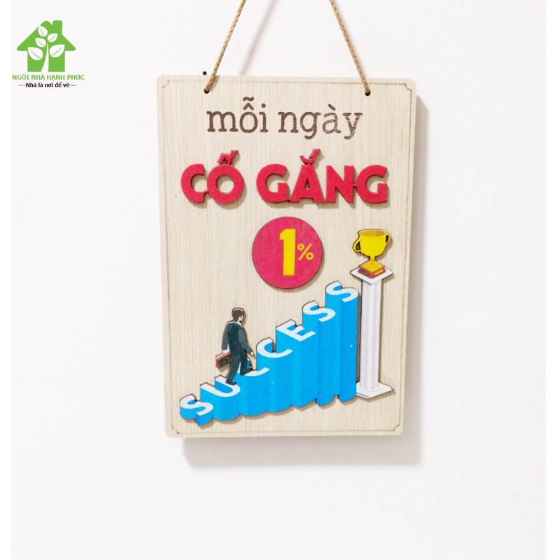 Bảng gỗ decor slogan trang trí văn phòng , Mẫu BM_108 MỖI NGÀY CỐ GẮNG 1%