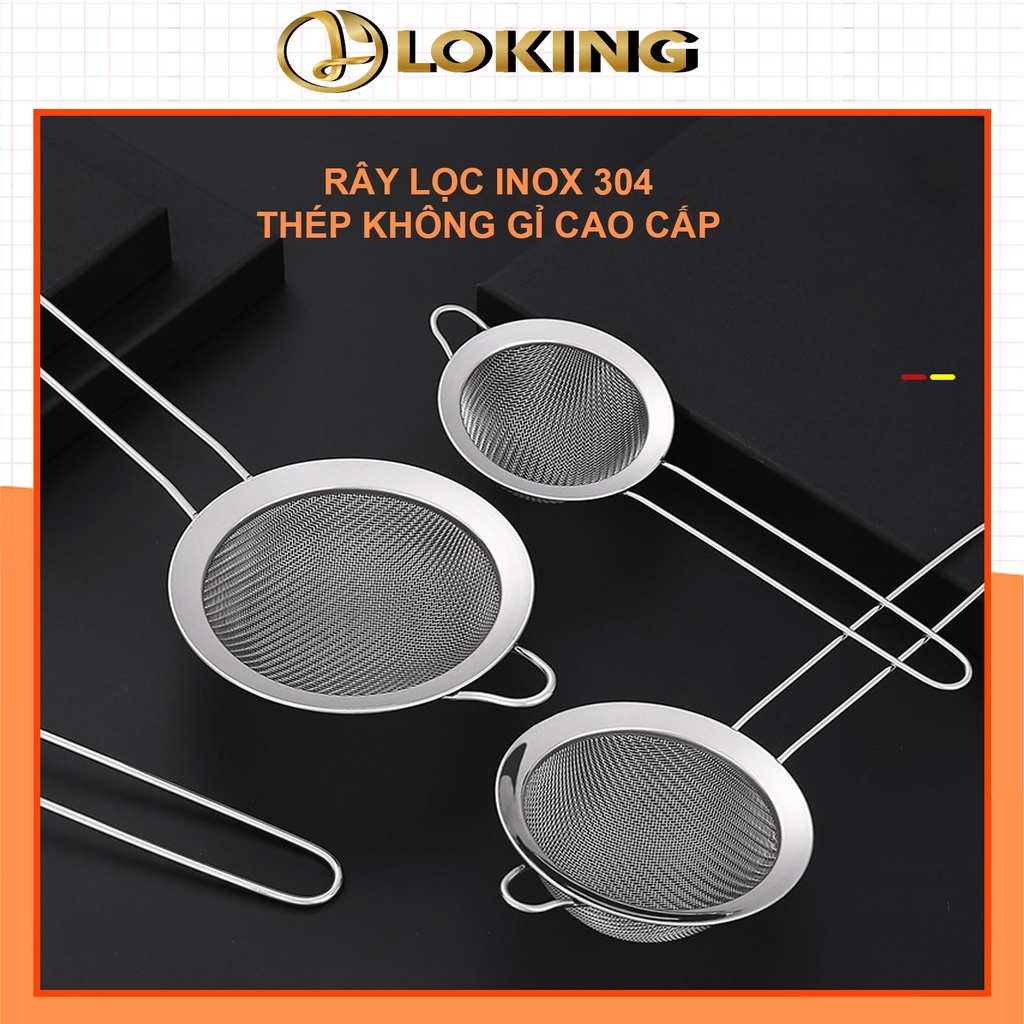 Rây lọc inox cao cấp, lọc cháo cho bé ăn dặm, vệ sinh, tiện dụng - LOKING