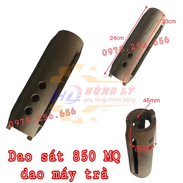 Dao sát 850 MQ dao máy trà phụ tùng máy nghiền sát phụ tùng máy nông nghiệp phụ tùng Hùng Lỳ