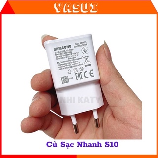 Cục sạc samsung s10 Củ zin 💝Bóc Máy💝 Sạc nhanh samsung cho điện thoại A30/A50/A70/A71/A90/Note8/9/10/S8/9/10