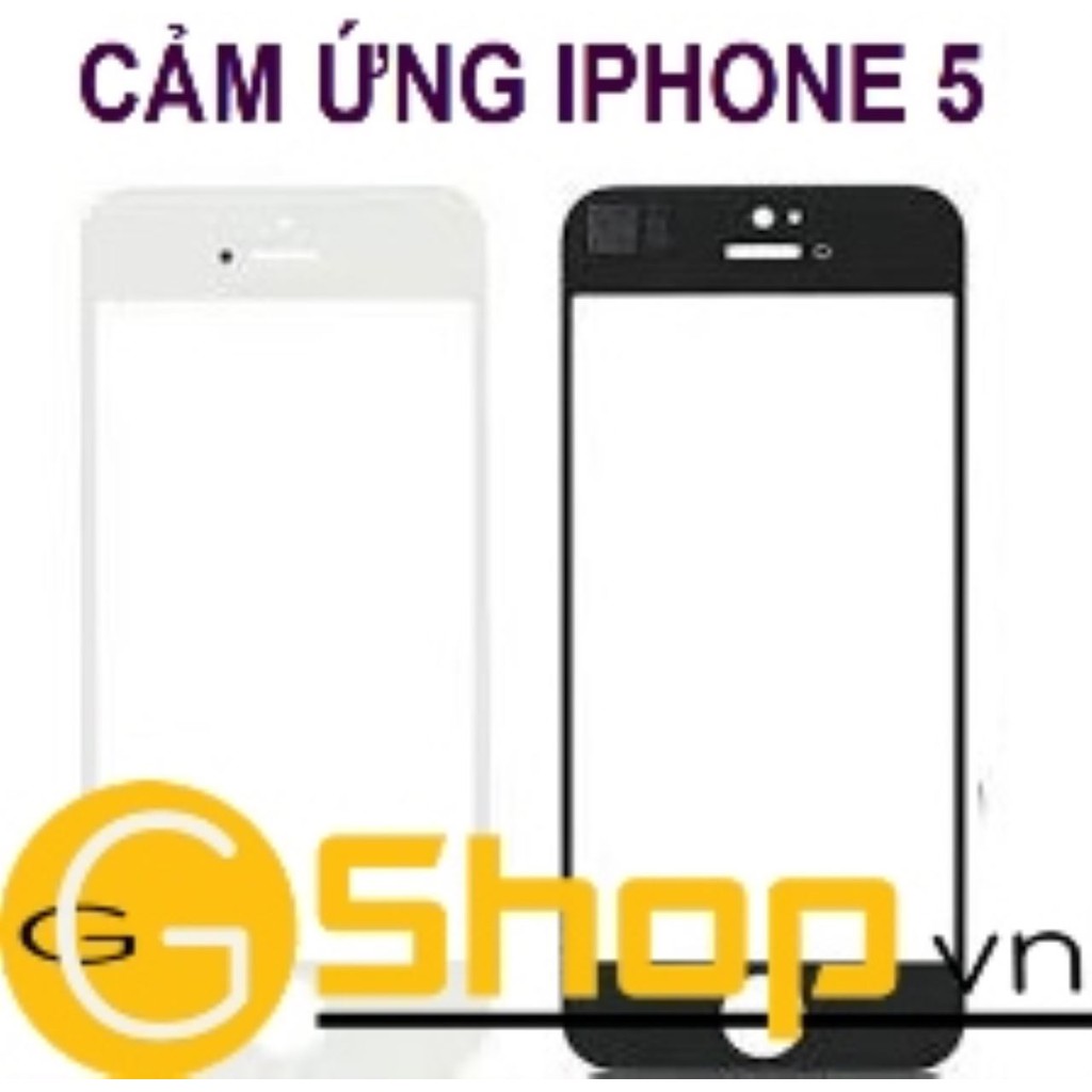 CẢM ỨNG IPHONE 5