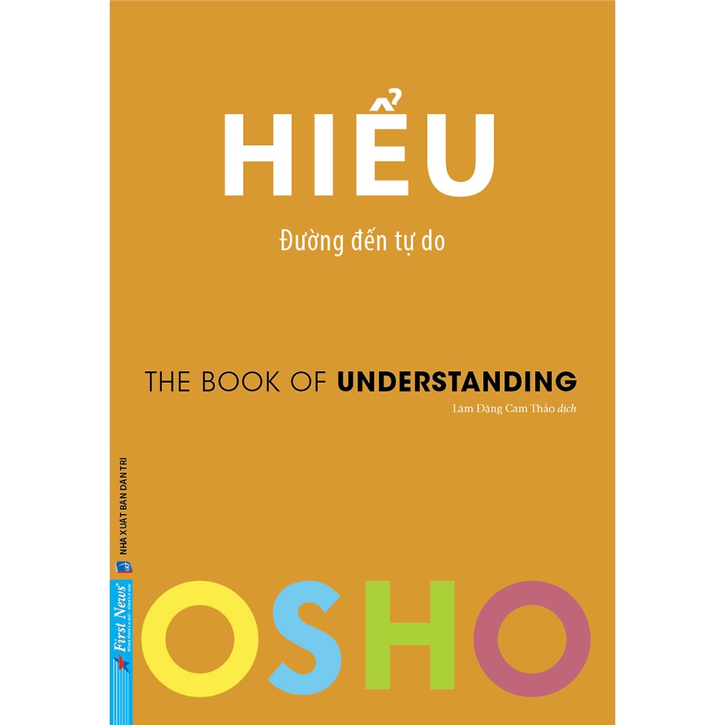 Sách - Osho Hiểu ( Đường Đến Tự Do )