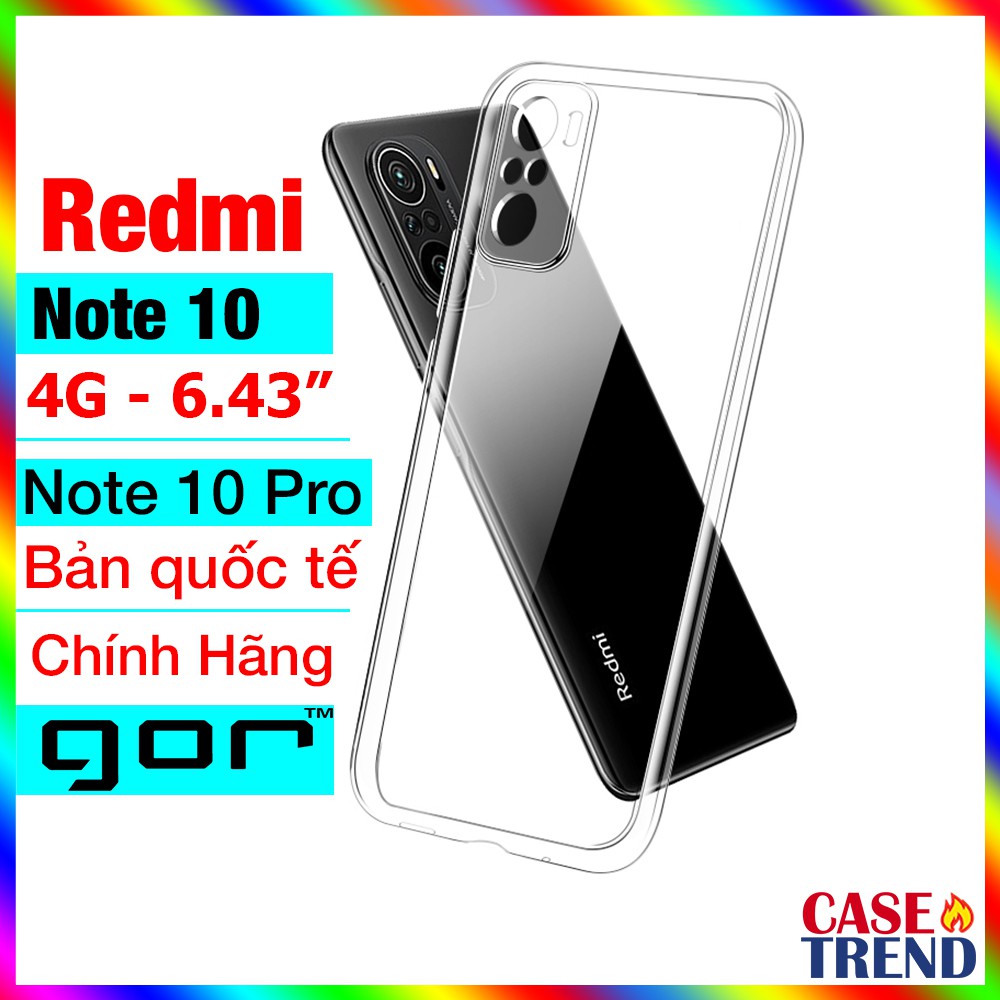 Ốp Lưng Xiaomi Redmi Note 10 4G / Note 10 Pro Dẻo Trong Bảo Vệ Camera Chính Hãng Gor