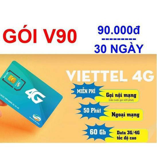 [Siêu giảm giá]-Sim 4G Viettel V90 Tặng 60Gb/tháng, 50p ngoại mạng và miễn phí gọi nội mạng-Mua về dùng luôn