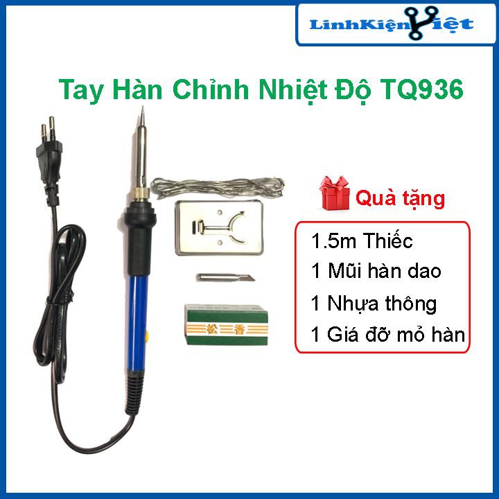 Tay Hàn Điều Chỉnh Nhiệt Độ TQ936 220V-60W + Thiếc Không Chì 0.8mm 1,5 Mét, Mũi Hàn Dao, Nhựa Thông, Giá Đỡ Mỏ Hàn