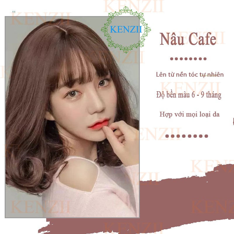 Thuốc Nhuộm Tóc Màu Nâu CaFe Hàn Quốc Kenzii Lên Từ Nền Tự Nhiên ( Kèm Trợ Nhuộm )