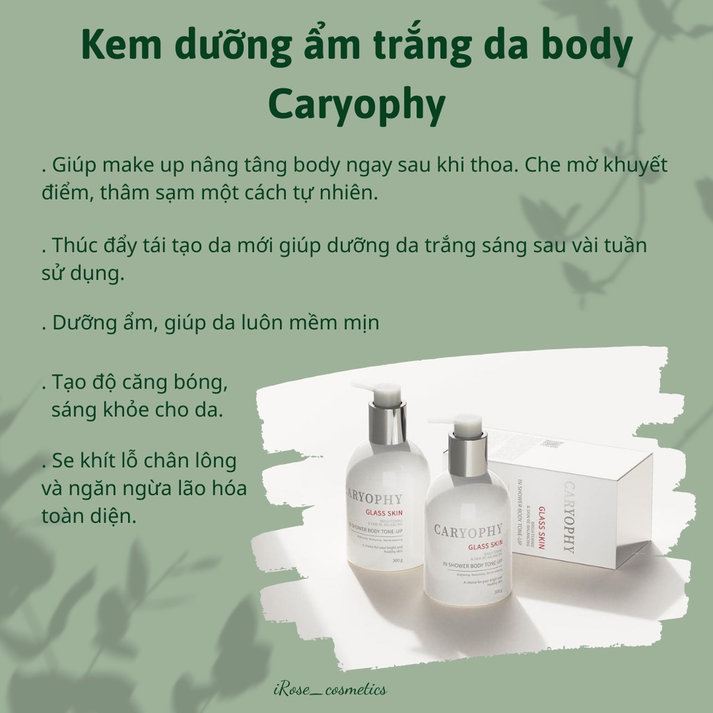 Kem dưỡng ẩm trắng da body Caryophy Glass Skin 3 in 1 5ml và 300g IROSE-CARKDT