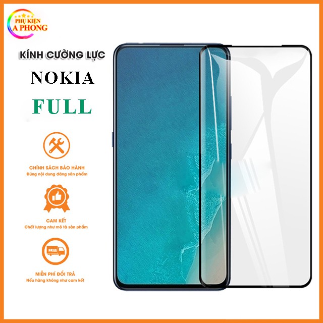 [Mua 5 cái Giá Sỉ] Cường lực nokia 2.1, 3.1, 3.2, 7.2, 8.1, nokia 5.1 plus, 6.1 plus, X5, X6, X7, cường lực 9D Full Màn