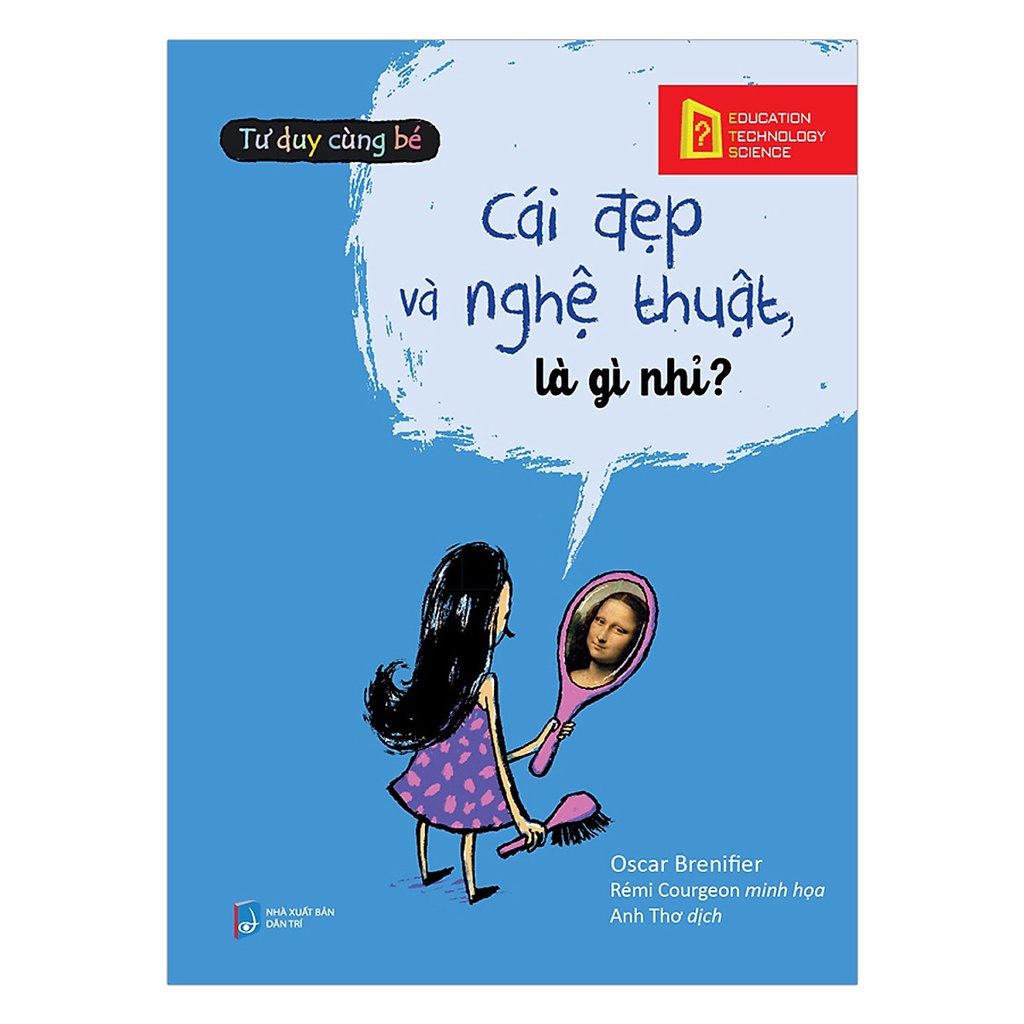 Sách (n) Tư duy cùng bé - Cái đẹp và nghệ thuật là gì nhỉ?