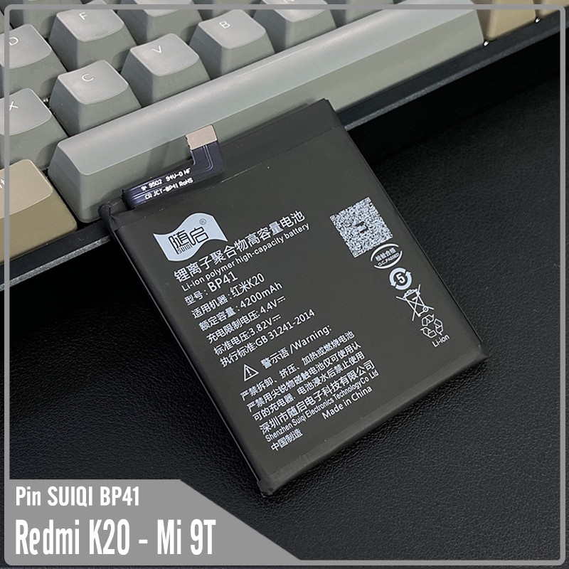 Pin Suiqi Li-ion thay thế cho Xiaomi Mi 9T - Redmi K20 (BP41) 4200mAh