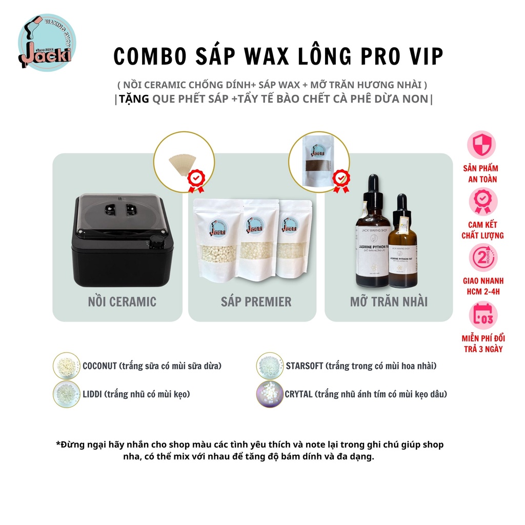 Combo Wax Lông Pro Vip ( Nồi Ceramic + Sáp Wax + Mỡ Trăn Nhài + Tặng Que Phết Sáp + Tặng Ủ Tẩy Da Chết Cà Phê Dừa Non)