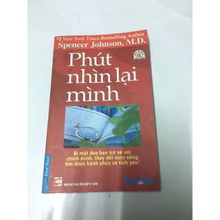 Phút nhìn lại mình - spencer johnson