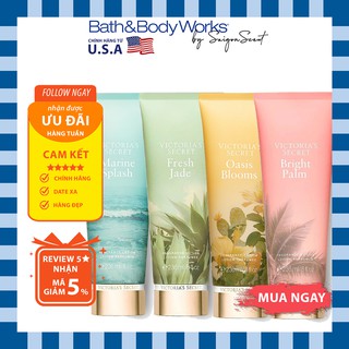 Kem dưỡng toàn thân Victoria's Secret Fresh Jade/Marine Splash/Oasis Blooms/Bright Palm (236mL)