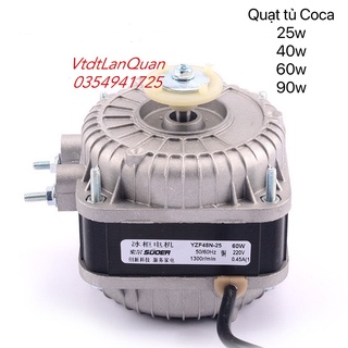 Mô tơ quạt tản nhiệt block dàn nóng tủ lạnh coca, tủ đông, tủ mát