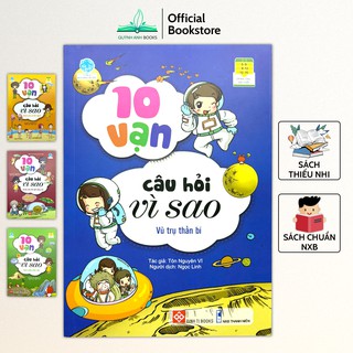 Sách - 10 vạn câu hỏi vì sao dành cho trẻ 5 đến 15 tuổi cho bé khám phá thế giới - NPH Đinh Tị