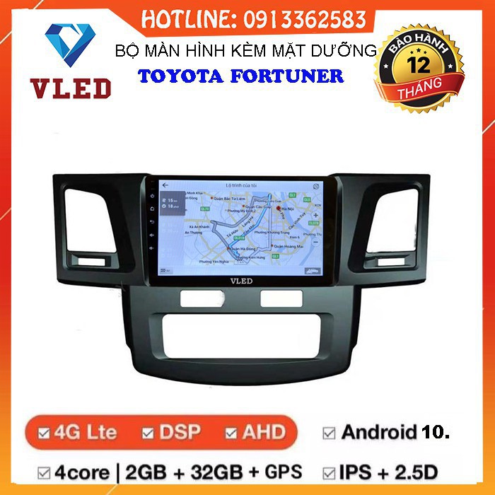 Bộ màn hình Android VLED V5 cho xe TOYOTA FORTUNER 2010-2016, định vị GPS, bản đồ chỉ đường VIETMAP, GOOGLE MAP, NAVITEL