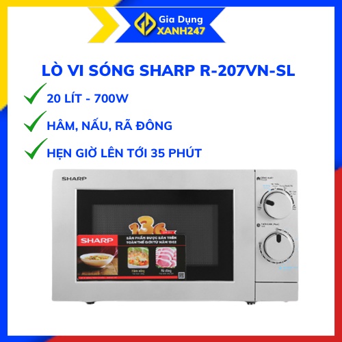Lò vi sóng SHARP R-207VN-SL, lò 20 lít đa chức năng - gia dụng chính hãng- [ giadungxanh.247 ]