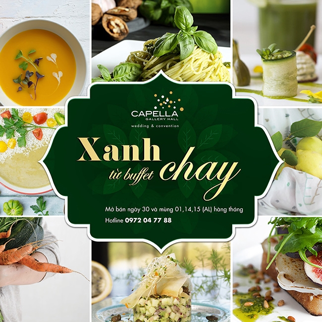 Toàn quốc [e-Voucher] - Buffet Tối Chay ''Xanh'' 70 Món Á - Âu Tại Capella Gallery Hall